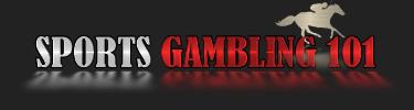 Sports Gambling 101